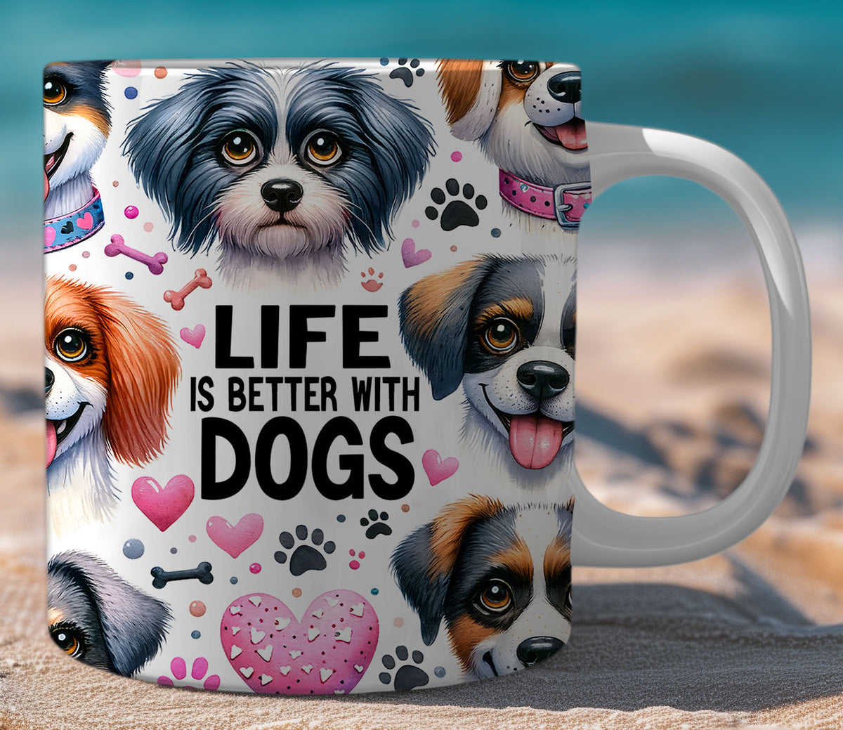 Mugs Life Better With Dogs 7