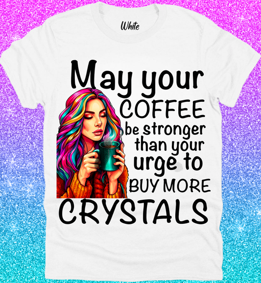 Stronger Than Your Urge To Buy More Crystals