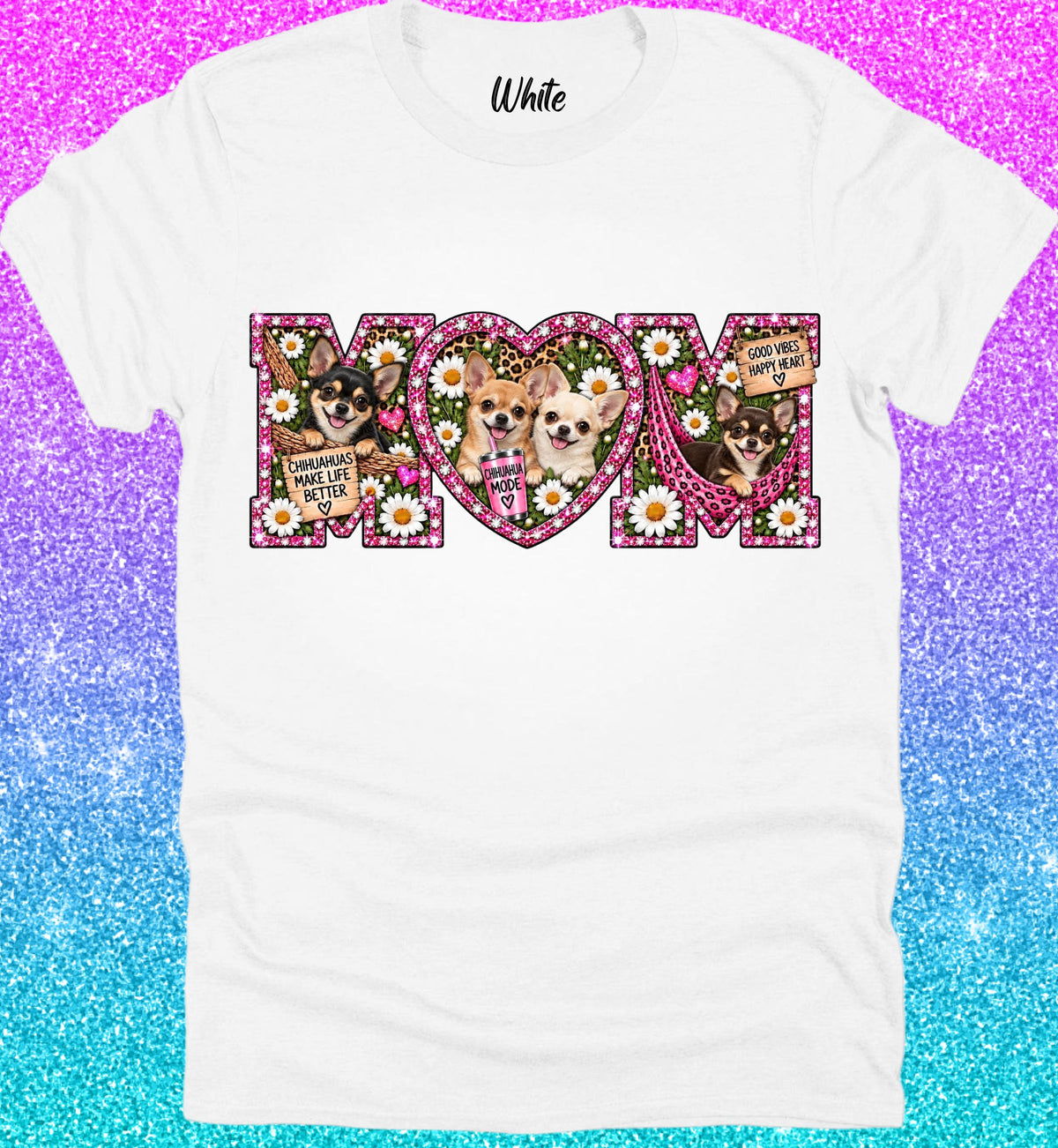 Dog Mom Tee Collection Chihuahua