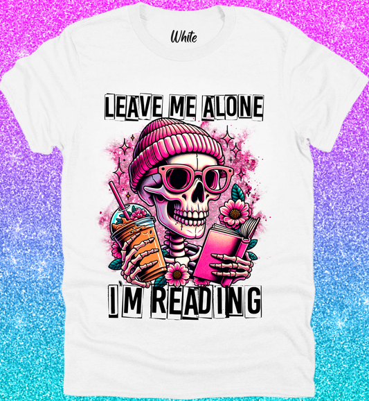 Leave Me Alone I’m Reading